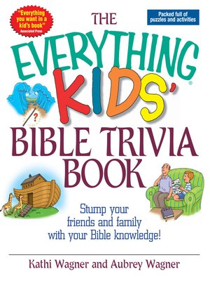 cover image of The Everything Kids Bible Trivia Book